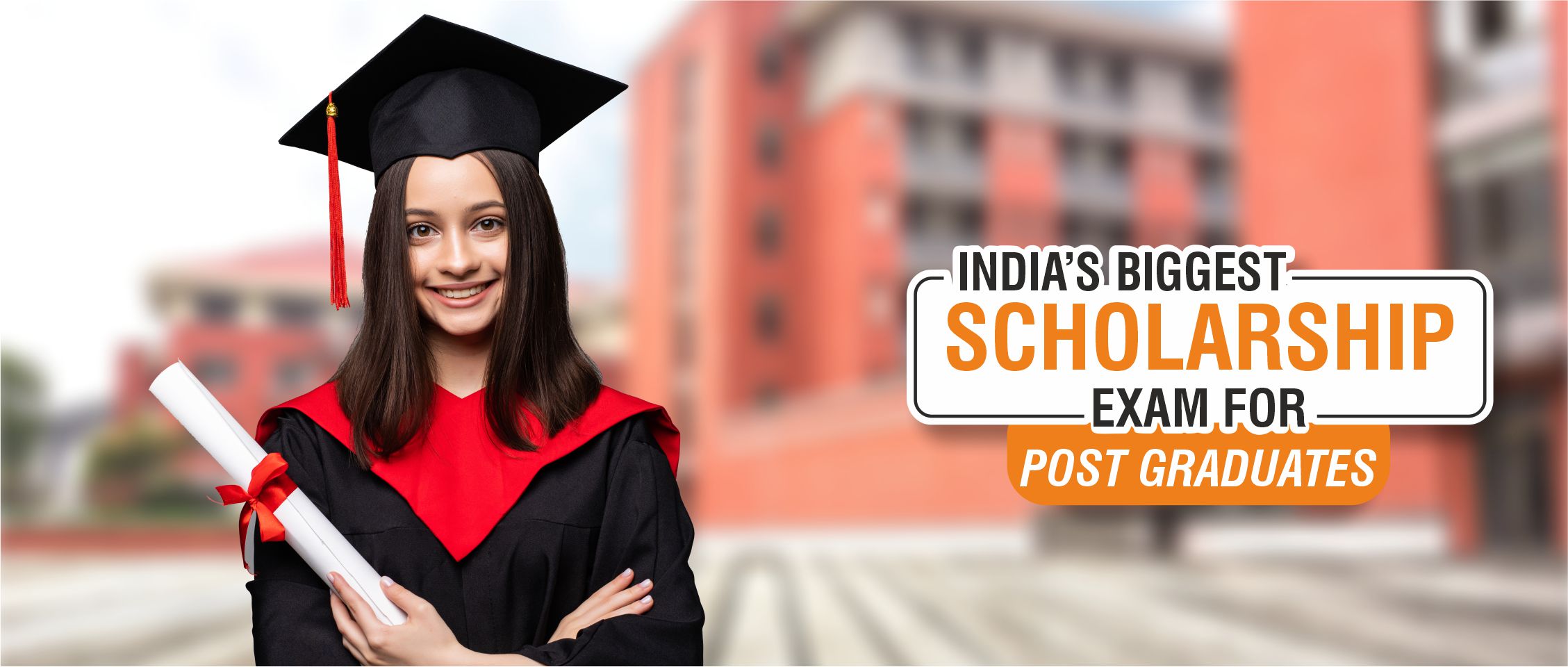 India's Biggest Scholarship Exam for Post Graduates